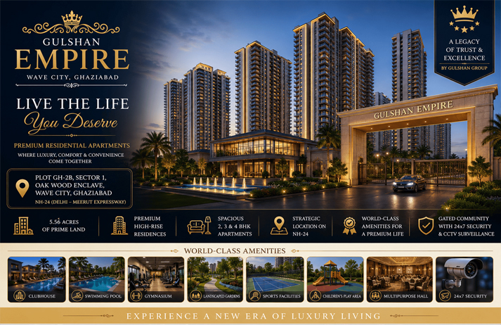 Gulshan Empire NH24